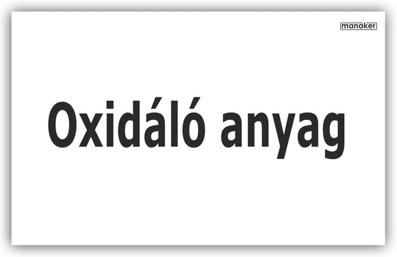 Oxidáló anyag általános figyelmeztetés jelzés - öntapadó matrica vagy tábla