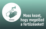 Moss kezet, hogy megelőzd a fertőzéseket! öntapadós matrica