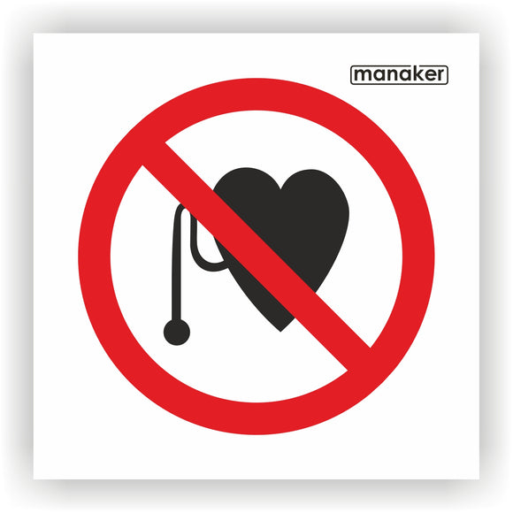 Szívritmus szabályozóval belépni tilos! tiltó jelzés csak piktogram - öntapadó matrica és tábla