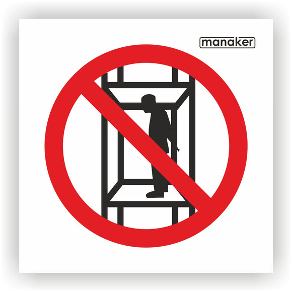 A felvonón személyszállítás tilos! tiltó jelzés csak piktogram - öntapadó matrica és tábla