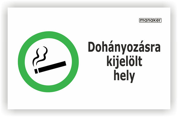 Dohányzásra kijelölt hely piktogram és szöveg fekvő - öntapadó matrica vagy tábla