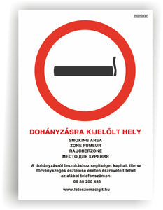 Dohányzásra kijelölt hely! kormányrendelet alapján, A4 méretben - öntapadó matrica vagy tábla